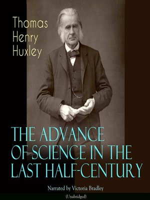 cover image of The Advance of Science in the Last Half-Century